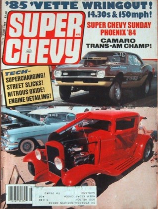 SUPER CHEVY 1984 JUNE - VETTE TEST, RARE Z/28, T/A